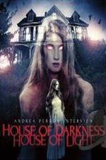 Watch Andrea Perron: House of Darkness House of Light Movie4k