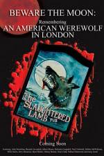 Watch Beware the Moon Remembering 'An American Werewolf in London' Movie4k