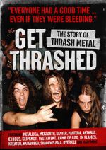 Watch Get Thrashed: The Story of Thrash Metal Movie4k