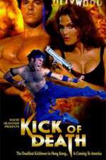 Watch Kick of Death Movie4k