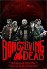 Bong of the Living Dead movie4k