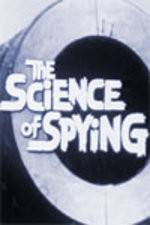 Watch The Science of Spying Movie4k