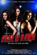 Watch Gone by Dawn Movie4k