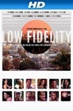 Watch Low Fidelity Movie4k