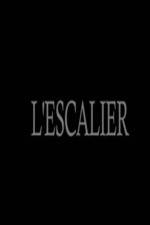 Watch L'escalier Movie4k