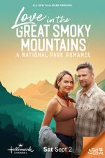Watch Love in the Great Smoky Mountains: A National Park Romance Movie4k