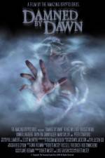 Watch Damned by Dawn Movie4k