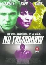 Watch No Tomorrow Movie4k