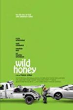 Watch Wild Honey Movie4k