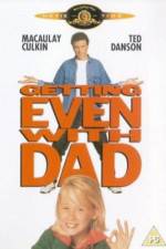 Watch Getting Even with Dad Movie4k