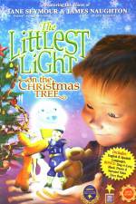 Watch The Littlest Light on the Christmas Tree Movie4k