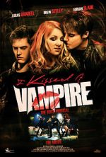 Watch I Kissed a Vampire Movie4k