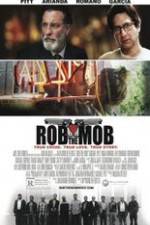 Watch Rob the Mob Movie4k