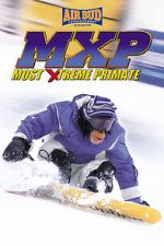 Watch MXP: Most Xtreme Primate Online Movie4k