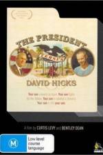 Watch The President Versus David Hicks Movie4k