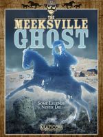 Watch The Meeksville Ghost Movie4k