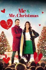 Watch Me and Mr. Christmas Movie4k