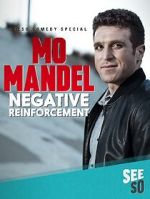Watch Mo Mandel: Negative Reinforcement (TV Special 2016) Movie4k