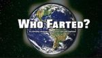 Watch Who Farted? Movie4k
