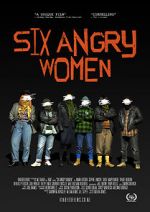 Watch Six Angry Women Movie4k