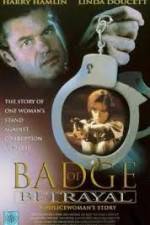 Watch Badge of Betrayal Movie4k