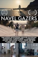 Watch Navel Gazers (Short 2021) Movie4k