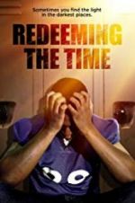 Watch Redeeming The Time Movie4k