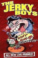 Watch The Jerky Boys: Don't Hang Up, Toughguy! Movie4k
