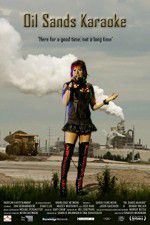 Watch Oil Sands Karaoke Movie4k