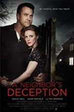 Watch A Neighbor\'s Deception Movie4k