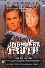 Watch The Unspoken Truth Movie4k