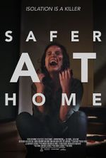 Watch Safer at Home Movie4k
