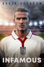 Watch David Beckham: Infamous Movie4k