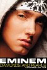 Watch Eminem: Diamonds And Pearls Movie4k