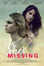 Watch She\'s Missing Movie4k