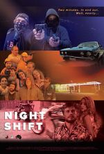 Watch Night Shift Movie4k