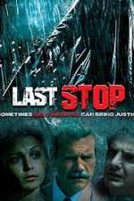 Watch The Last Stop Movie4k