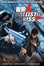 Watch Ballistic Kiss Movie4k