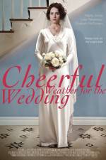 Watch Cheerful Weather for the Wedding Movie4k