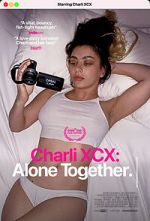 Watch Charli XCX: Alone Together Movie4k