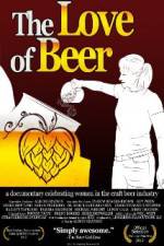 Watch The Love of Beer Movie4k