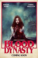 Watch Blood Dynasty Movie4k