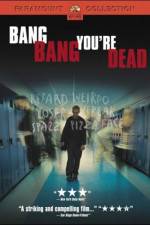 Watch Bang Bang You're Dead Movie4k