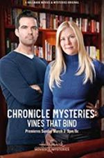 Watch The Chronicle Mysteries: Vines That Bind Movie4k