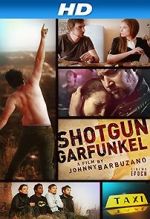 Watch Shotgun Garfunkel Movie4k