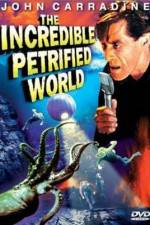 Watch The Incredible Petrified World Movie4k