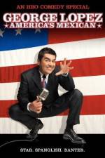 Watch George Lopez: America's Mexican Movie4k