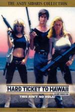 Watch Hard Ticket to Hawaii Movie4k