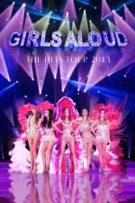 Watch Girls Aloud Ten The Hits Tour Movie4k