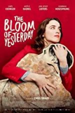 Watch The Bloom of Yesterday Movie4k